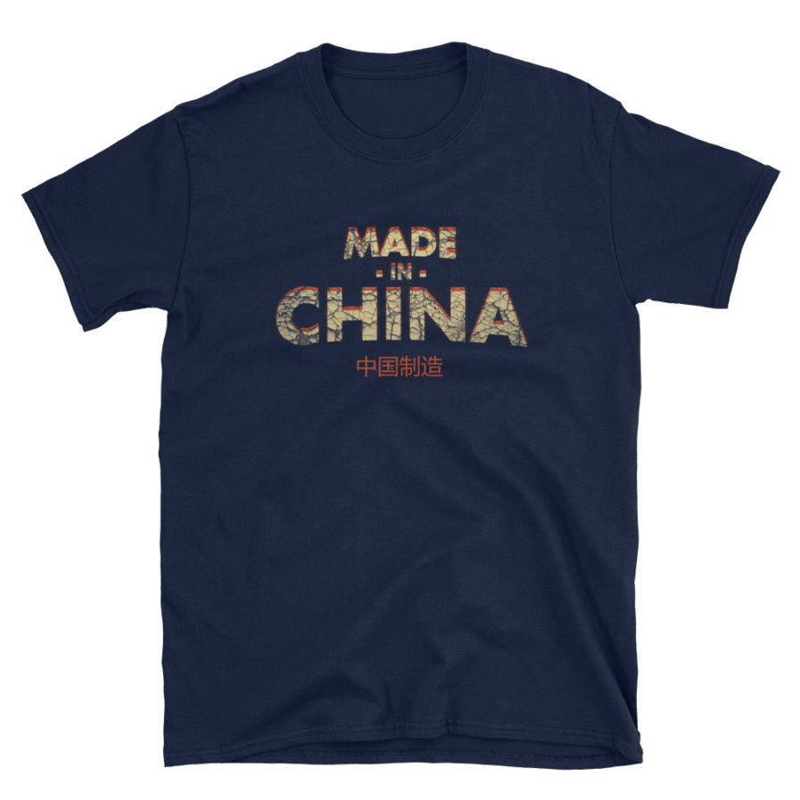 Made In China T-shirt