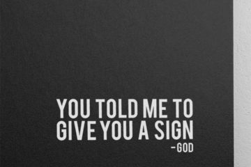 You Told Me To Give You A Sign - God | Ironic Canvas Close-up