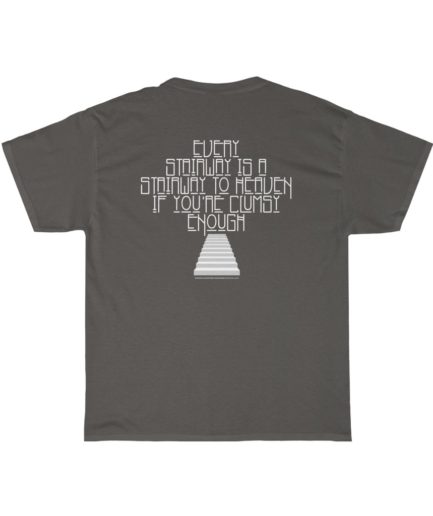 Stairway to Heaven Tee
