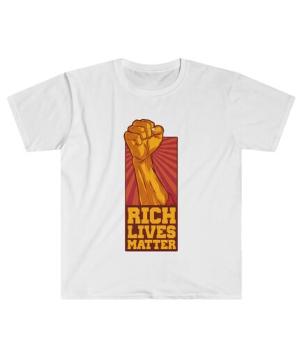 Rich Lives Matter T-shirt