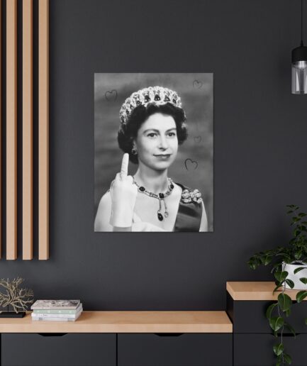 Queen Up Yours Canvas